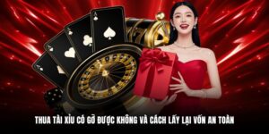 Thua tài xỉu có gỡ được không